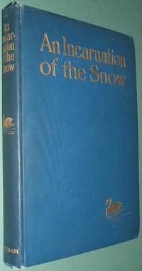 image of An Incarnation of the Snow