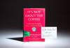 It's Not About the Coffee; Leadership Principles from a Life at Starbucks