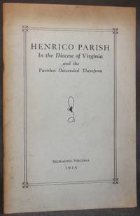 image of HENRICO PARISH IN THE DIOCESE OF VIRGINIA AND THE PARISHES DESCENDED THEREFROM