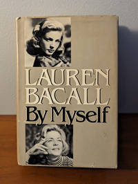 Lauren Bacall by Myself
