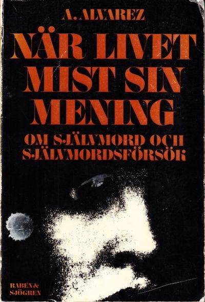 När livet mist sin mening. Om självmord och…