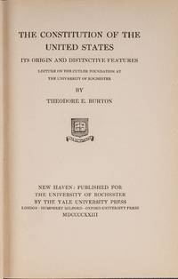 The Constitution of the United States, Its Origin and Distinctive..