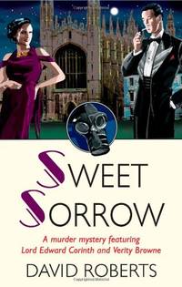Sweet Sorrow (Lord Edward Corinth?Verity Browne)