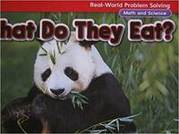 Real-World Problem Solving Library Grade 1 What Do They Eat?, GR D, Benchmark 6 [Paperback]...