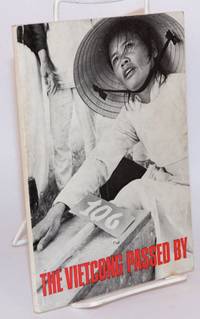 The Vietcong passed by by M W J M Broekmeijer - 1971 - from Bolerium Books Inc., ABAA/ILAB (SKU: 139723)