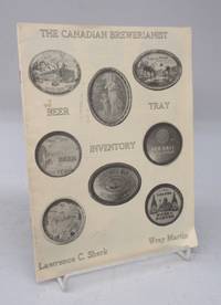 cover of The Canadian Brewerianist Beer Tray Inventory