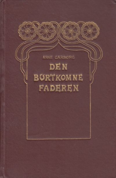 Den burtkomne Faderen.