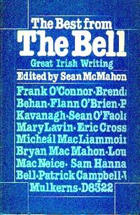 The Best From The Bell: Great Irish Writing