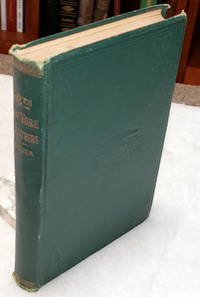 Notes and Observations Made During Four Years of Service With the Ninety-Eighth N. Y. Volunteers, in the War of 1861 by Kreutzer, William - 1878