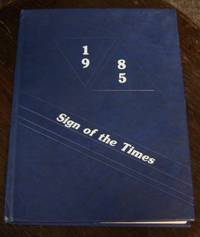 image of 1985 Sign of the Times. Coeur d' Alene High School Vikings Yearbook