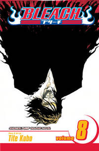 Bleach, Vol. 8: The Blade and Me