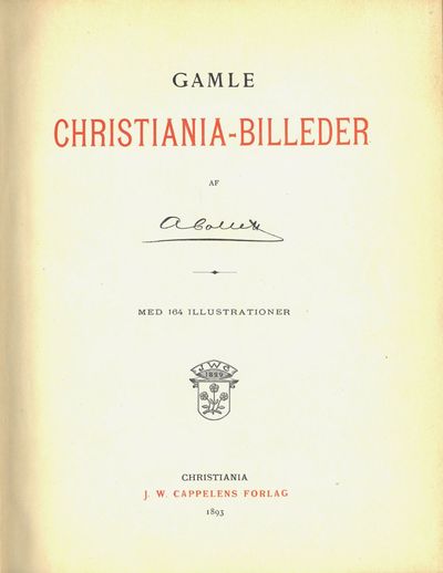 Gamle Christiania-billeder. Med 164…