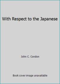 With Respect to the Japanese