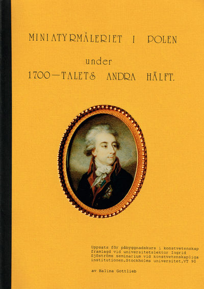 Miniatyrmåleriet i Polen under 1700-talets andra…