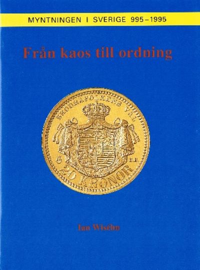 Från kaos till ordning. 1800-talets…