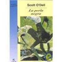 La perla negra (Paperback) (Spanish Edition) by Scott O'Dell - 1990-06-01