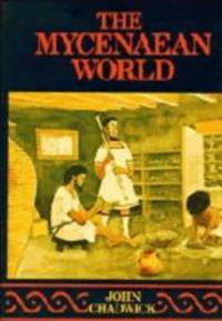 The Mycenaean World by John Chadwick - 1976-09-04