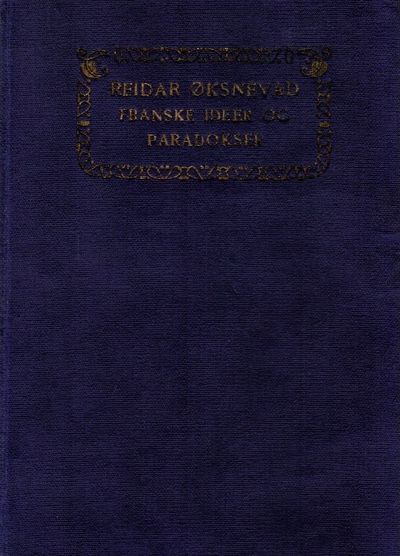 Franske ideer og paradokser. En antologi.