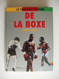 image of La Fabuleuse Histoire De La Boxe