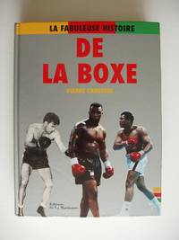 La Fabuleuse Histoire De La Boxe