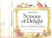 TASHA TUDOR&#039;S SEASONS OF DELIGHT; :A YEAR ON AN OLD-FASHIONED FARM. A Three-Dimensional Pop-Up Picture Book by Tudor, Tasha - 1986