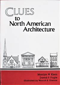 Clues to North American Architecture