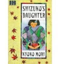 Shizuko's Daughter
