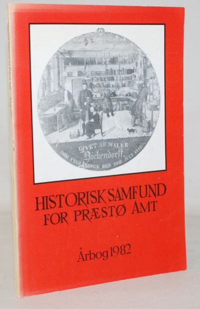 Historisk samfund for Præstø Amt - Årbog 1982.