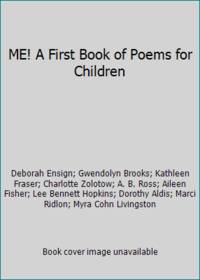 ME! A First Book of Poems for Children