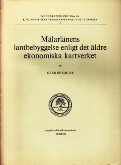 Mälarlänens lantbebyggelse enligt det äldre…