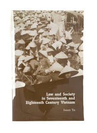 Law and Society in Seventeenth and Eighteenth Century Vietnam