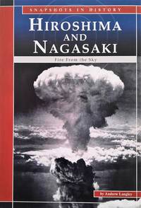 Hiroshima and Nagasaki: Fire from the Sky