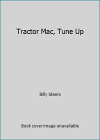 Tractor Mac, Tune Up