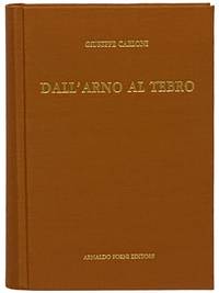 Dall'Arno al Tebro: Escursioni per la Provincia d'Arezzo