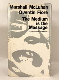 The Medium is the Massage by McLuhan, Marshall, Quentin Fiore - 1967