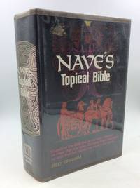 image of NAVE'S TOPICAL BIBLE: A Digest of the Holy Scriptures