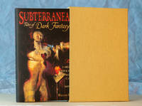 Subterranean Tales of Dark Fantasy 3; Stories by P. Djeli Clark, Caitlin R. Kiernan, Robert...