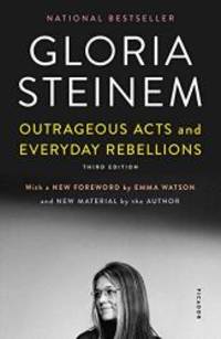 image of Outrageous Acts and Everyday Rebellions: Third Edition