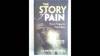 The Story of Pain: From Prayer To Painkillers
