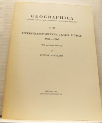 Virkestransporterna i Kalix älvdal 1951-60.