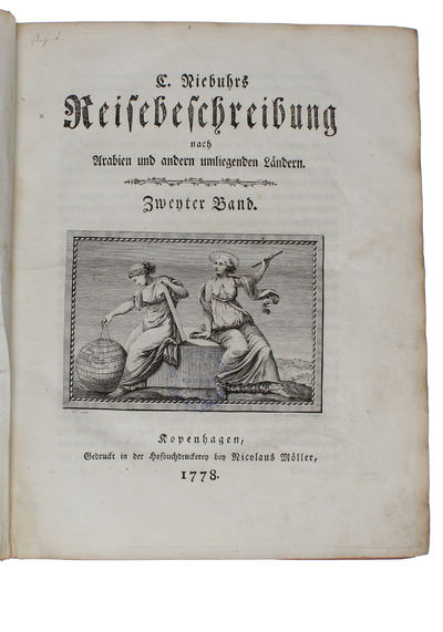 Reisebeschreibung nach Arabien und andern umliegenden Ländern. Erster- (Zweyter) Band. 2 vols.  - [FIRST EUROPEAN ATTEMPT AT A COMPLETE ACCOUNT OF ARABIA] (photo 8)