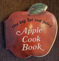 image of Big Fat Red Juicy Apple Cookbook