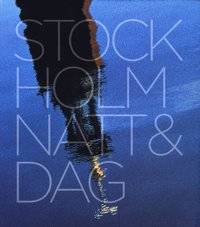 Stockholm natt & dag.