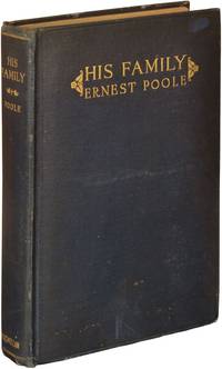 His Family (First Edition) by Ernest Poole - 1917