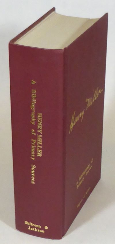 Henry Miller: a Bibliography of Primary Sources.…