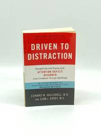 Driven to Distraction Recognizing and Coping with Attention Deficit  Disorder