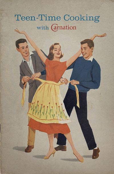Teen-Time Cooking with Carnation Evaporated Milk; Cover title: Teen-Time Cooking with Carnation