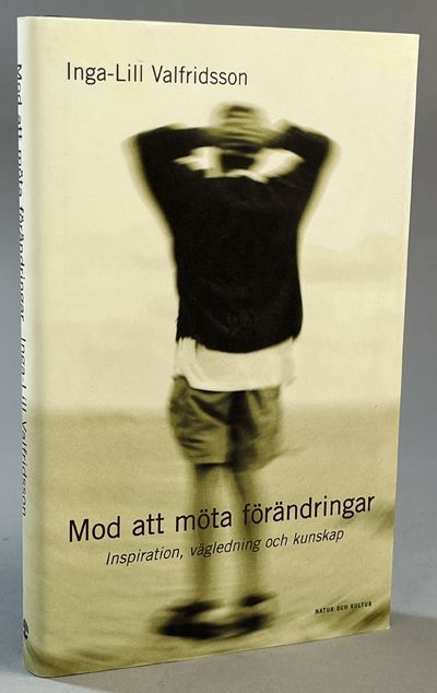 Mod att möta förändringar. Inspiration,…