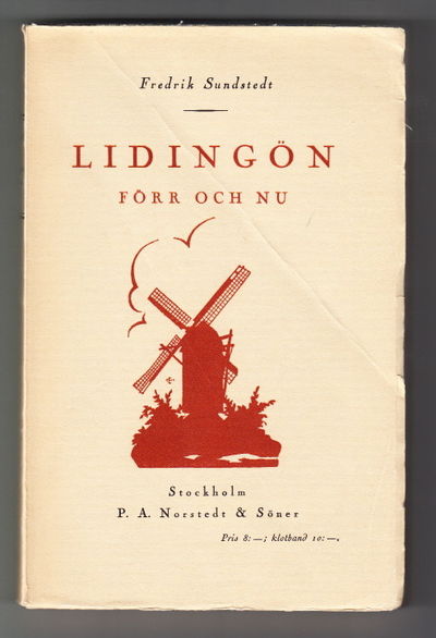 Lidingön förr och nu. Illustrerad.