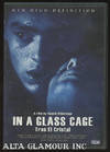 IN A GLASS CAGE